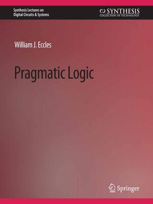 cover image of Pragmatic Logic